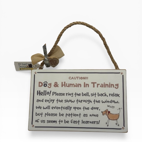 Dog & Human In Training Sign Plaque - Picture 11 of 14